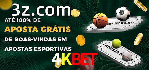 4KBETbet Ate 100% de Aposta Gratis